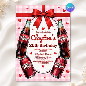 May include: A birthday invitation card featuring a pink and white gingham background with red hearts, a large red bow, and Dr Pepper soda bottles and cans. The text reads: Join us to celebrate Clayton's 20th Birthday, Saturday, October 25th at 09:00 PM, Clayton's House, 1787 Broadway Street, San Diego, TX 2738, RSVP to Mack at 2378534529 by October 5th.