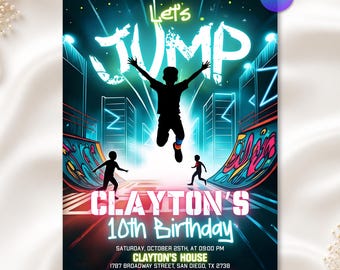 May include: A birthday invitation flyer featuring a neon-style graphic of a person jumping in a skate park. The text reads Let's JUMP, Clayton's 10th Birthday, Saturday, October 25th, at 09:00 PM, Clayton's House, 1787 Broadway Street, San Diego, TX 2738.