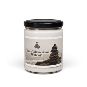 Mindfulness Scented Candle - Glow Within, Shine Without, Aromatherapy Relaxation, Self-Care Gift, Eco-Friendly, Home Decor, Yoga Essential