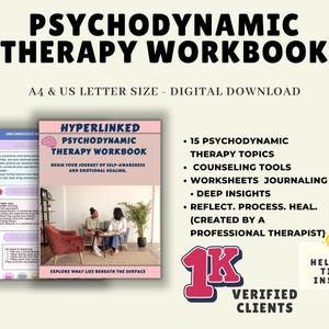 May include: An advertisement for a digital Psychodynamic Therapy Workbook. The cover is pink and white, with the title "Hyperlinked Psychodynamic Therapy Workbook." The image lists topics, tools, and insights, and includes the text "Verified Clients" and "Helpful Tips Inside."