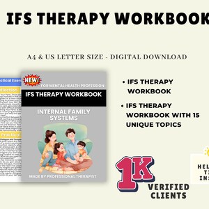 May include: An IFS Therapy Workbook with the title "IFS Therapy Workbook" and the text "Internal Family Systems" is displayed. The image includes the text "A4 & US LETTER SIZE - DIGITAL DOWNLOAD" and "1K VERIFIED CLIENTS".