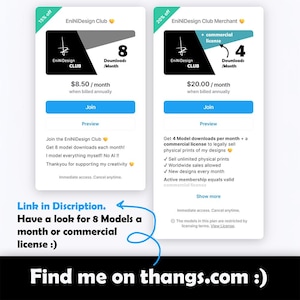 May include: Two product subscription options are displayed. The first, EniNiDesign Club, offers 8 downloads per month. The second, EniNiDesign Club Merchant, includes a commercial license and 4 downloads per month. Text on the image says "Find me on thangs.com :)"