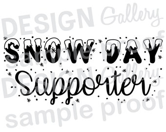 Free Snow Day Supporter Svg