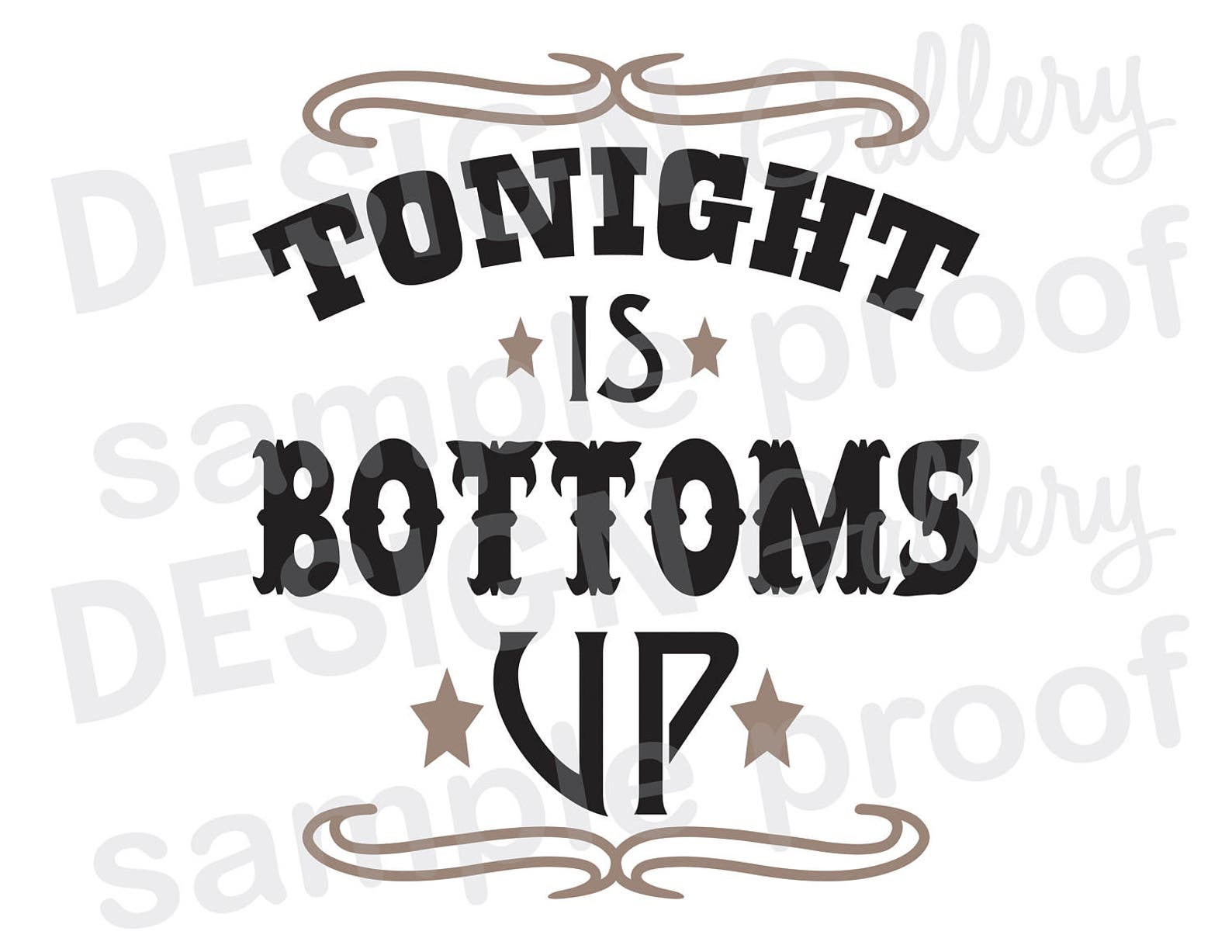 Tonight is Bottoms up JPG Png & SVG DXF Cut File Printable Etsy