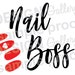 Nail Boss  - JPG, png & SVG DXF cut file, Printable Digital - Instant Download 