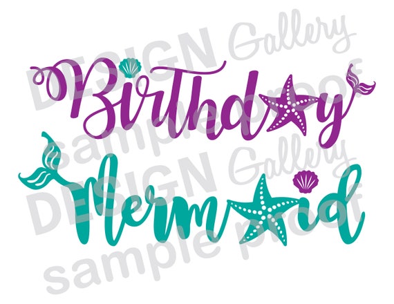 Free Free 167 Mermaid Birthday Card Svg SVG PNG EPS DXF File