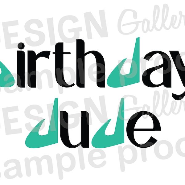 birthday dude - JPG, png & SVG, DXF cut file, Printable Digital - Instant Download