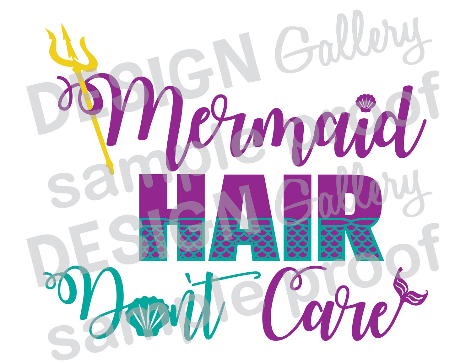 Free Free 243 Mermaid Hair Don&#039;t Care Svg SVG PNG EPS DXF File