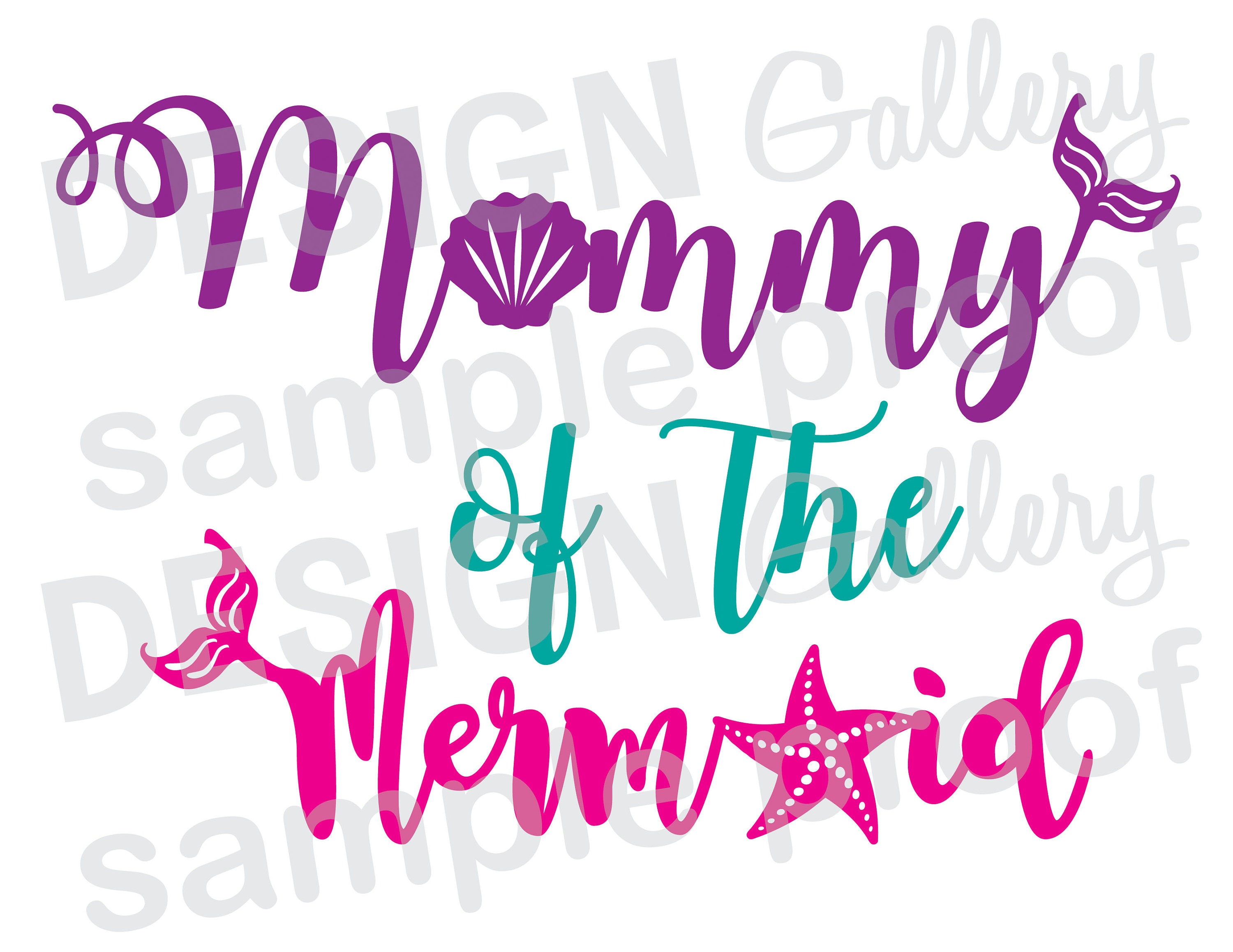 Mommy Of The Mermaid Png And Svg Dxf Cut File Digital Etsy