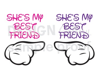 2 images - She's My Best Friend - SVG cut files and JPG files - DIY Printable Iron On Transfer Instant Download
