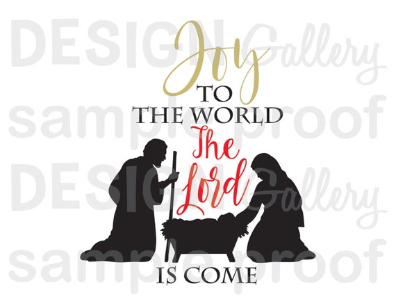 Download Joy to the world The Lord is come SVG cut & JPG image ...