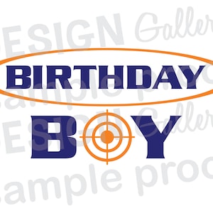 May include: Orange and blue graphic design with the text "Birthday Boy" in a white oval with an orange outline. The word "Boy" has a target symbol behind it.