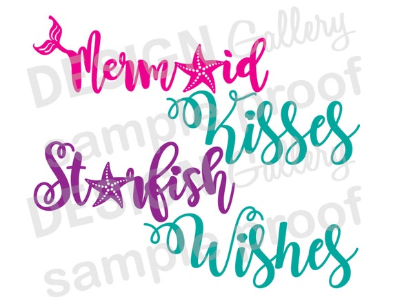 Free Free 179 Mermaid Kisses Starfish Wishes Svg SVG PNG EPS DXF File
