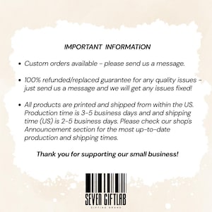 May include: A white informational card with black text titled IMPORTANT INFORMATION. It lists custom order options, a refund guarantee, and production details. At the bottom, a barcode graphic sits above the text SEVEN GIFTLAB GIFTING BRAND.