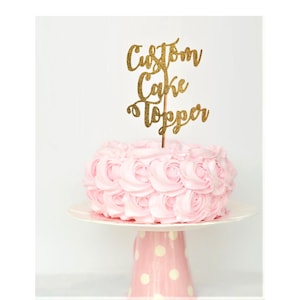 Personalized Glitter Cake Topper: Custom Name, Birthday, Party