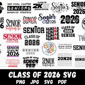 Class of 2026 SVG, Senior 2026 SVG Bundle, 2026 senior svg, senior shirt svg, high school shirt cut file, high school svg, Senior Year