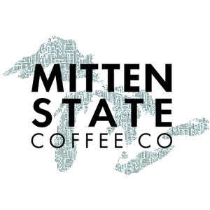 May include: A logo for Mitten State Coffee Co. features the text "MITTEN STATE COFFEE CO" in a bold, black font. The text is set against a white background, with a teal-colored outline of the state of Michigan.