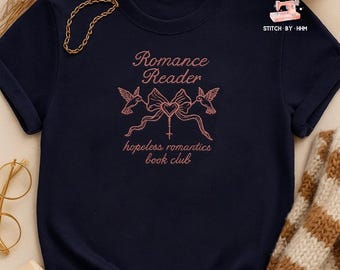 Romance Reader Shirt, Hopeless Romantic Book Club Embroidered Sweatshirt, Bookish Gift for Her, Cute Girlie Reader Aesthetic Crewneck