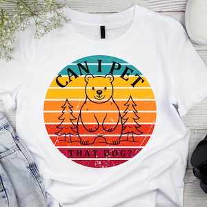 Can I Pet That Dog?  DESIGN PNG - Funny Dog Lover Quote - Digital Art Print for Pet Owners - Instant Download Wall Decor