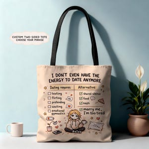 Low Energy Relationship Tote Bag – Funny Dating Humor, Two-Sided Custom Phrase Tote, Cozy Aesthetic Gift