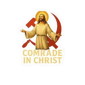 Comrade in Christ Vinyl Decal, Comrade in Christ Sticker, Car Decoration, Laptop Decor, Gift for Believers, Religious Art