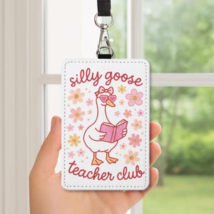 Porte-badge Silly Goose Teacher Club, jolie carte d'identité d'oie, cadeau drôle pour professeur, porte-nom floral, accessoire de cordon pour la classe
