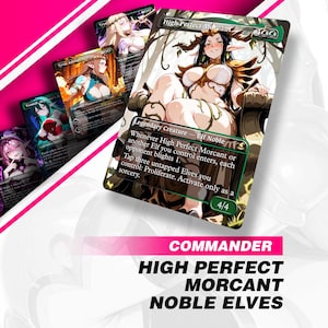 Könnte beinhalten: Eine Sammlung von Fantasy-Sammelkarten mit Illustrationen von Elfen und anderen Fabelwesen. Die Karten haben ein grün-weißes Farbschema mit dem Text "High Perfect Morcant" und "Noble Elves". Die Karten sind für das Commander-Spiel.