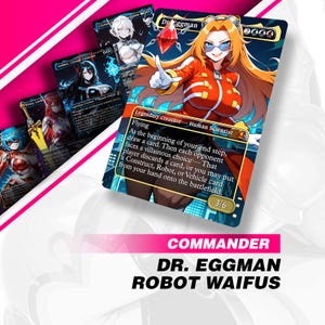 May include: A selection of trading cards with anime-style characters. The cards feature vibrant illustrations and text, with one card showcasing "Dr. Eggman" and the text "Robot Waifus". The cards are set against a pink and white backdrop.