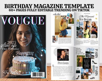 May include: A magazine template with a cover featuring a woman holding a birthday cake. The cover reads "VOGUE" and "Happy 21st Birthday." Inside pages showcase layouts with photos and text, including the words "Precious" and "Paris."