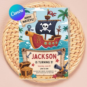 May include: A pirate-themed birthday invitation card featuring a red ship with a skull and crossbones sail, a treasure chest filled with gold coins, and a scroll with the text: AHOY MATEYS! JACKSON IS TURNING 5! Saturday, June 20, 2PM TO 5PM.