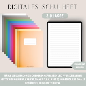 May include: Digital school notebook with a variety of colors and designs. The image shows a stack of colorful notebooks, a tablet with lined paper, and text that reads "DIGITALES SCHULHEFT" and "3. KLASSE". The text also mentions iOS and Android compatibility.