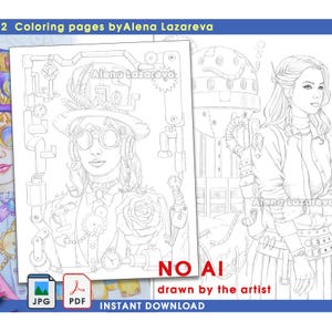 May include: Black and white line art colouring pages with steampunk illustrations. One page shows a woman in a hat and goggles, the other a woman with a mechanical backpack. Includes JPG and PDF formats. Text reads "Coloring pages by Alena Lazareva" and "NO AI drawn by the artist".
