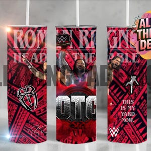 Roman Reigns OTC Tumbler Wrap Digital Download