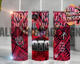 Roman Reigns OTC Tumbler Wrap Digital Download