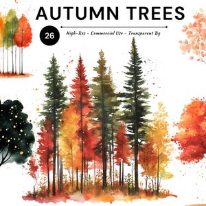 May include: Watercolor illustrations of autumn trees in various colors, including red, orange, yellow, and green. The image includes the text "AUTUMN TREES" and "26 High-Res - Commercial Use - Transparent Bg".