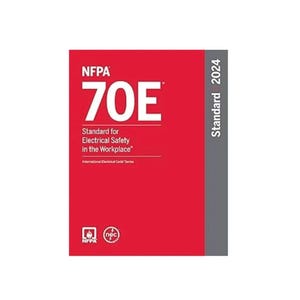 NFPA 70E Standard for Electrical Safety in The Workplace, 2024 Edition Paperback