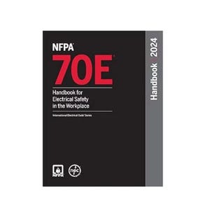 NFPA 70E, Handbook for Electrical Safety in the Workplace, 2024 Edition Hardcover – September 6, 2023