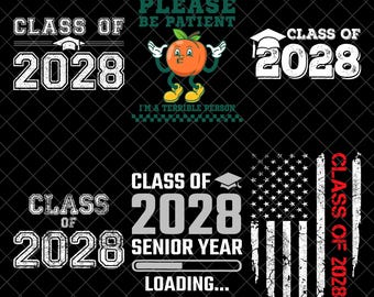 Class of 2028 PNG Bundle, Senior 2028 PNG, Graduation 2028 PNG Designs, Class of 2028 Senior Year Shirt, Graduate Digital Download
