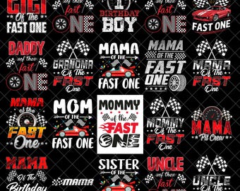 Fast One Family PNG Bundle, Racing Birthday Shirt PNG, First Birthday Family Design, Mom Dad Aunt Uncle PNG, Digital Download