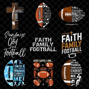 Puede incluir: Una colección de nueve diseños gráficos con balones de fútbol americano, cruces y textos religiosos. Las frases incluyen "Sundays are for God and Football", "Faith Family Football" y versículos bíblicos como Filipenses 4:13.