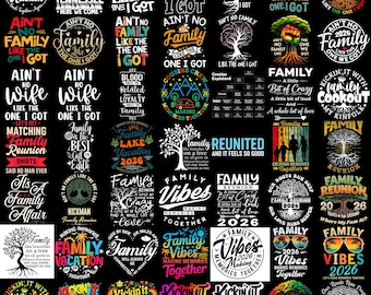 50 Family Reunion 2026 PNG Bundle, Ain’t No Family Like The One I Got, Family Vacation Shirt Design, Kinfolk Matching Tee SVG PNG
