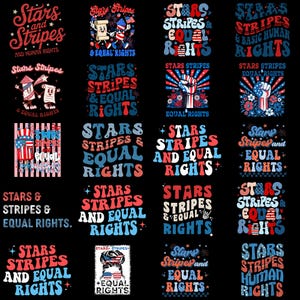 May include: A collection of twenty graphic designs featuring the text Stars and Stripes and Equal Rights in various red, white, and blue fonts. The illustrations include patriotic motifs like fireworks, flags, a raised fist, and a person with a messy bun.