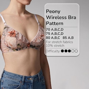 May include: A wireless bra with a floral pattern in shades of pink and orange, featuring ruffled edges and thin straps. A text overlay reads: Peony Wireless Bra Pattern, 70 A,B,C,D, 75 A,B,C,D, 80 A,B,C, 85 A,B, For stretch fabrics 10% stretch, Difficulty.