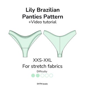 Lily Brazilian High-waisted Panties Pattern PDF Anatomical Gusset + Video tutorial