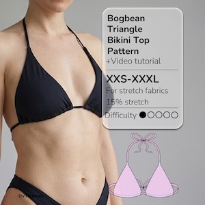 May include: A black triangle bikini top with thin halter straps. An overlay box displays the text Bogbean Triangle Bikini Top Pattern +Video tutorial, sizes XXS-XXXL, for stretch fabrics with 15% stretch, and a difficulty rating of one out of five.