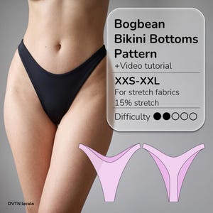 May include: Black bikini bottoms with a high-cut leg design. Text reads: Bogbean Bikini Bottoms Pattern +Video tutorial, XXS-XXL, For stretch fabrics, 15% stretch, Difficulty 2/5. Includes a light pink technical line drawing of the bikini bottoms.