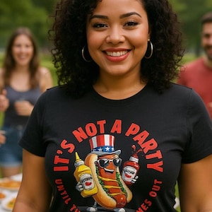 Funny Weiner Party T-Shirt | It&#39;s Not a Party Until the Weiner Comes Out | Humorous Gift