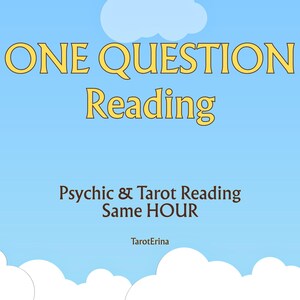 One question reading, psychic tarot reading, same hour delivery, future insights, medium advice, telepathy spiritual guidance
