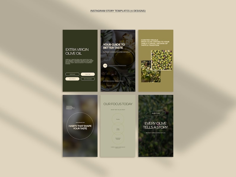May include: Instagram story templates with six designs. The templates feature olive oil and olive-related content. Text includes "Extra Virgin Olive Oil", "Your Guide to Better Taste", and "Every Olive Tells a Story". The color palette is olive green and beige.