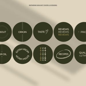 May include: Ten Instagram highlight covers in a minimalist design. Each dark green circle features white or light green text, including "About," "Origin," "Taste," "Reviews," "Price," "Our Oil," "Extra Virgin," "Recipes," and "Quality."